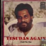 Yesudas Again Tamil Audio CDs