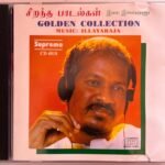 Golden Collection Of Ilaiyaraaja Tamil Audio CD