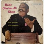 Bade Ghulam Ali Khan Hindi LP Vinyl Records
