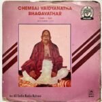 Chembai Vaidyanatha Bhagavathar LP Vinyl Records