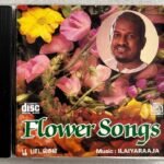 Flower Songs Tamil Audio CDs By Ilaiyaraaja | USA Edition