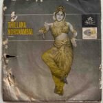 Thillana Mohanambal Tamil EP Vinyl Records By K.V. Mahadevan