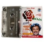Roja, Annamalai Tamil Tape Cassettes