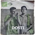 Dosti Hindi EP Vinyl Records By Laxmikant Pyarelal