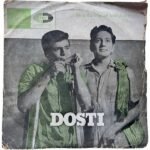 Dosti Hindi EP Vinyl Records By Laxmikant Pyarelal