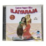 Latest Super Hits Ilaiyaraaja Tamil Audio Cds