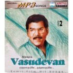 Malaysia Vasudevan Vol-2  Tamil Mp3 Cds